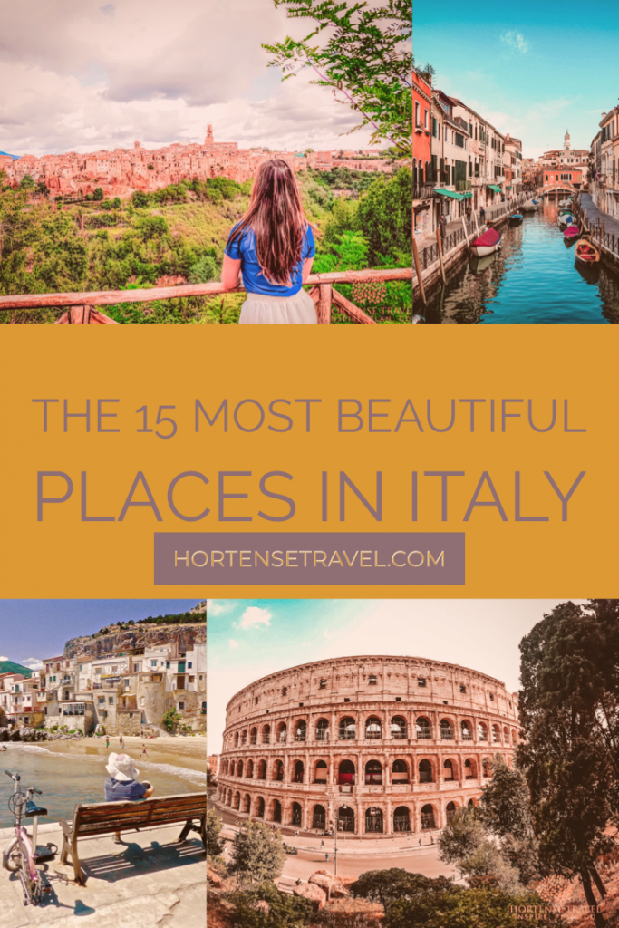 15 Of The Most Beautiful Places In Italy - Hortense Travel